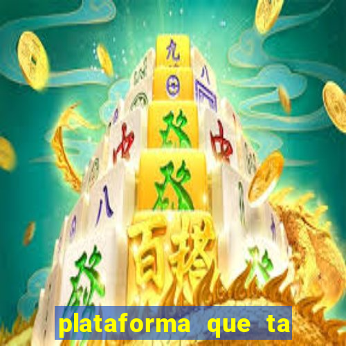 plataforma que ta pagando bem hoje